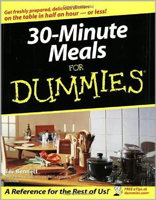 30-Minute Meals For Dummies by Bev Bennett