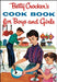 Betty Crocker's Cookbook for Boys and Girls by Betty Crocker