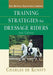 Training Strategies for Dressage Riders by Charles de Kunffy