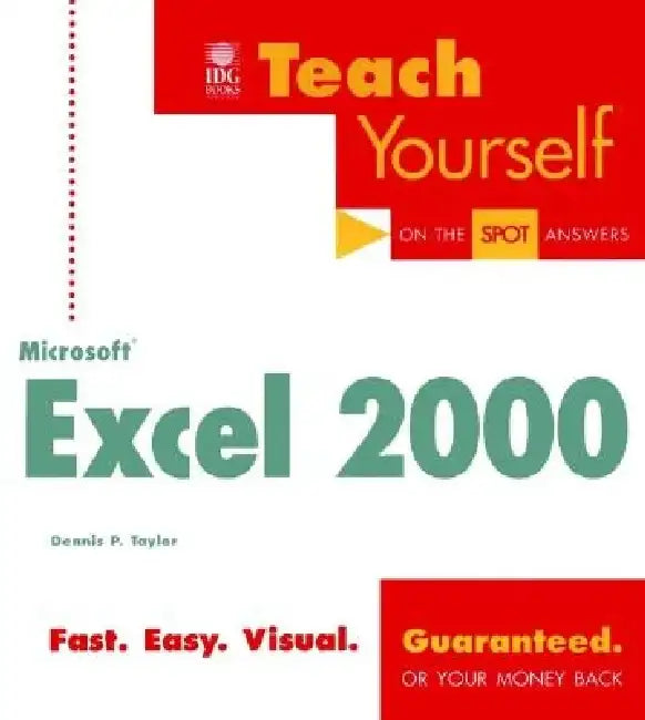 Teach Yourself Microsoft Excel 2000 by Dennis P. Taylor