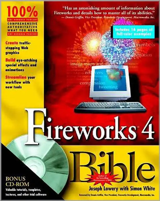 Fireworks 4 Bible by Joseph W. Lowery