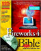 Fireworks 4 Bible by Joseph W. Lowery