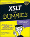XSLT for Dummies by Richard Wagner