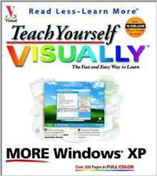 Teach Yourself Visually More Windows Xp by Ruth Maran