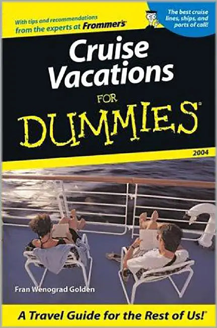 Cruise Vacations For Dummies 2004 by Fran Wenograd Golden