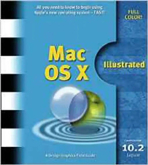 Mac Os X Illustrated by Design Graphics