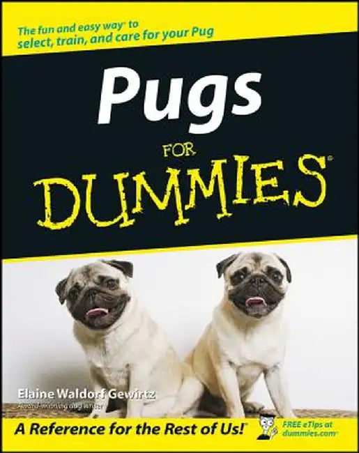 Pugs for Dummies by Elaine Waldorf Gewirtz