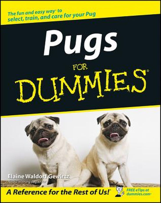 Pugs for Dummies by Elaine Waldorf Gewirtz
