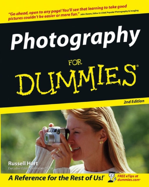 Photography For Dummies  by Russell Hart