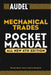 Audel Mechanical Trades Pocket Manual by Thomas B. Davis