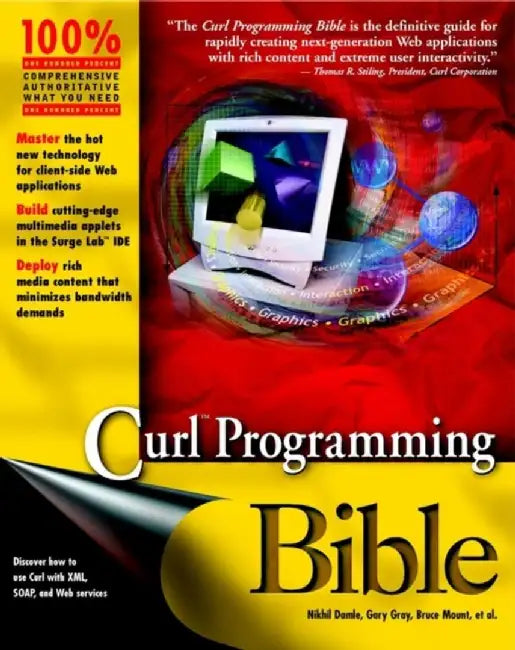 Curl Programming Bible by Nikhil Damle, Gary Gray