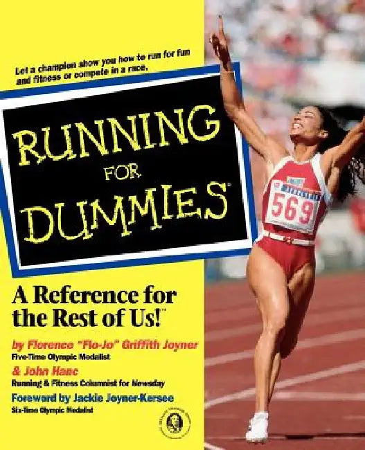 Running for Dummies by Florence Griffith Joyner