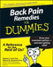 Back Pain Remedies for Dummies by Michael S. Sinel