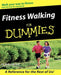 Fitness Walking for Dummies by Liz Neporent