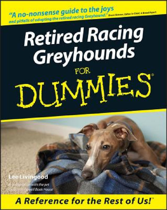Retired Racing Greyhounds for Dummies