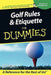 Golf Rules and Etiquette for Dummies by John Steinbreder