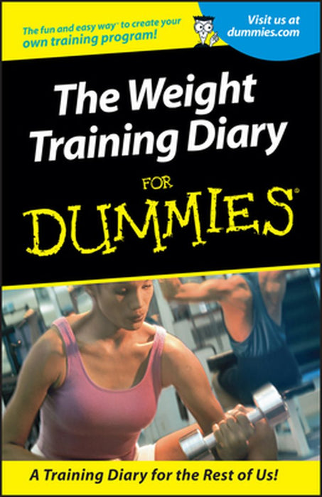 Weight Training Diary for Dummies by Allen St John