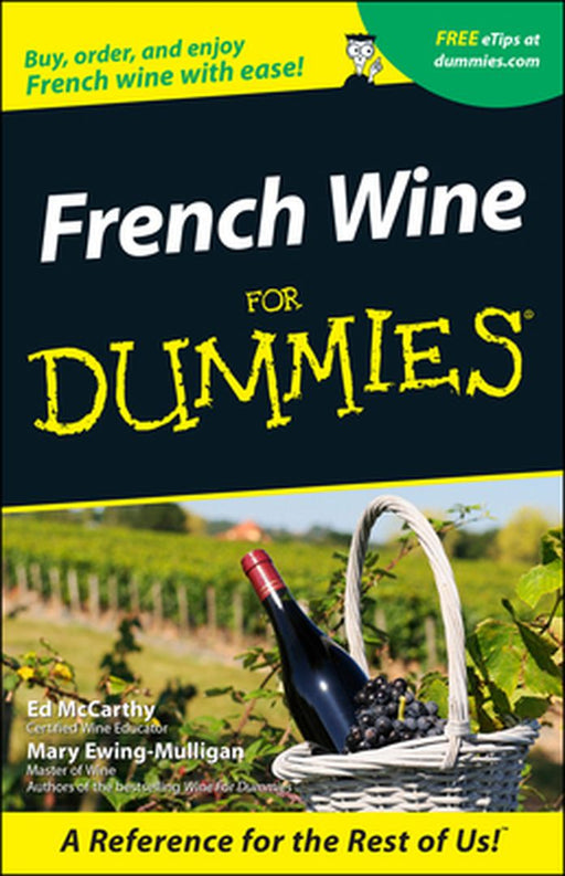 French Wine for Dummies by Ed McCarthy