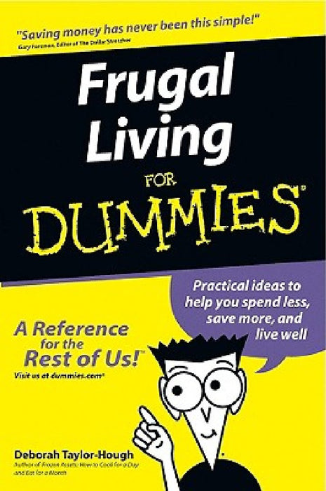 Frugal Living for Dummies