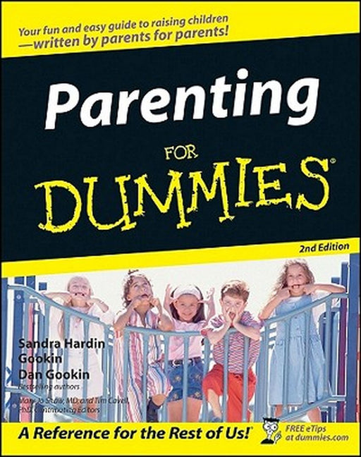 Parenting for Dummies 2e by Sandra Hardin Gookin