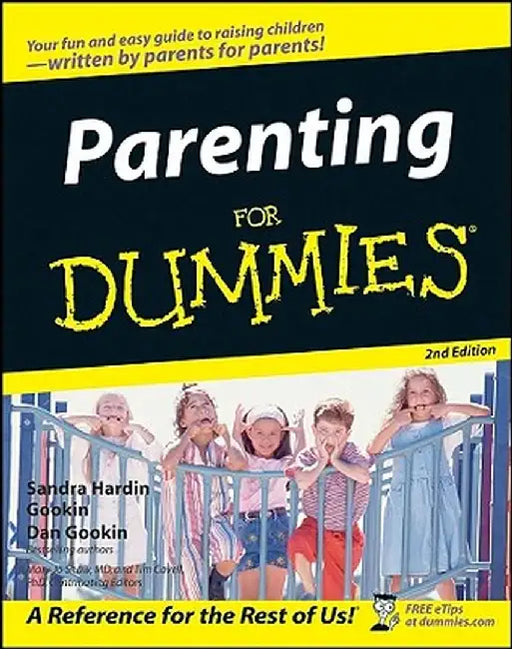 Parenting for Dummies 2e by Sandra Hardin Gookin