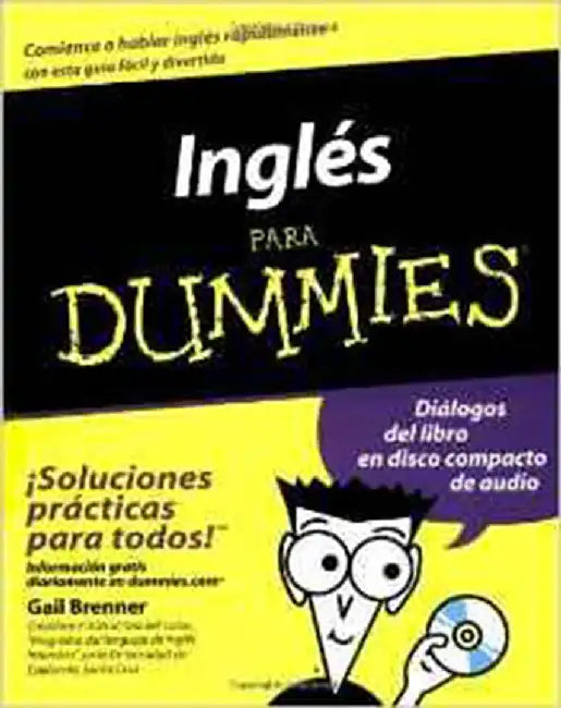 Ingles Para Dummies by Gail Brenner