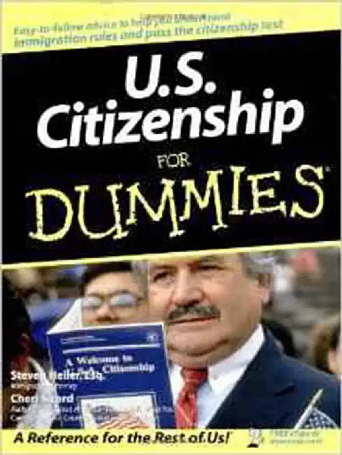 Us Citizenship For Dummies by Cheri Sicard