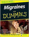 Migraines For Dummies by Diane Stafford, Jennifer Shoquist