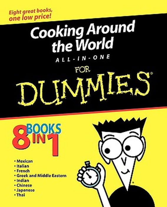 Cooking Around the World All-In-One for Dummies by Mary Sue Milliken