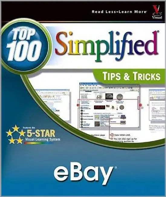 Ebay: Top 100 Simplified Tips & Tricks by Julia Wilkinson