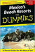 Mexico'S Beach Resorts For Dummies by David Baird, Lynne Bairstow