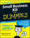Small Business Kit for Dummies [With CDROM] by Richard D. Harroch