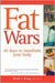 Fat Wars 45 Days Transform Body (For Dummies (Health & Fitness)): 45 Days to Transform Your Body by King  Brad J.