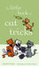 The Little Book Of Cat Ricks  by Sandra Toney