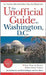 The Unofficial Guide To Washington D.C. by Joe Surkiewicz, Bob Sehlinger
