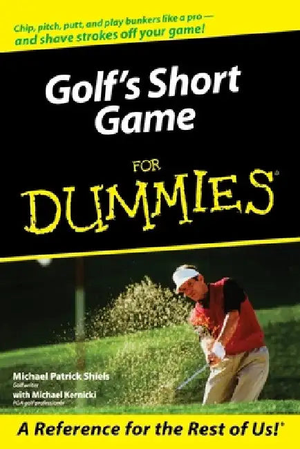Golf's Short Game for Dummies by Michael Patrick Shiels