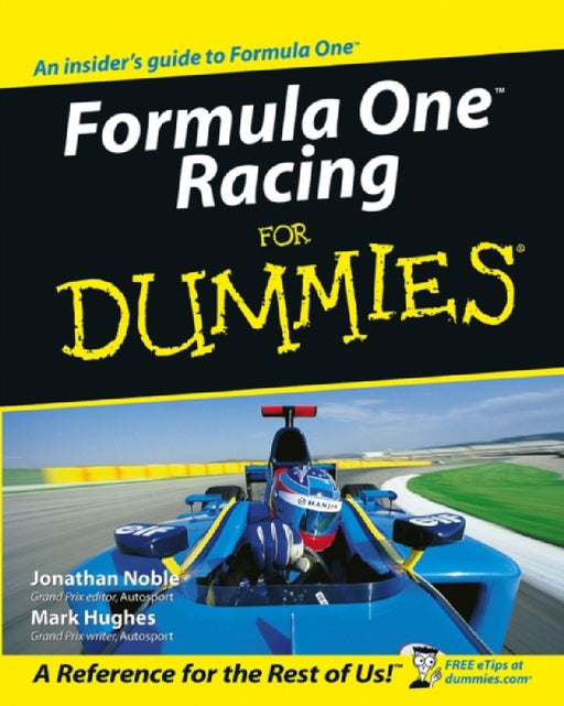 Formula One Racing For Dummies  by Jonathan Noble