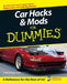 Car Hacks & Mods for Dummies by David Vespremi