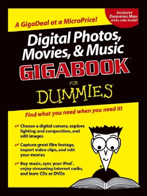 Digital Photos, Movies, And Music Gigabook For Dummies 