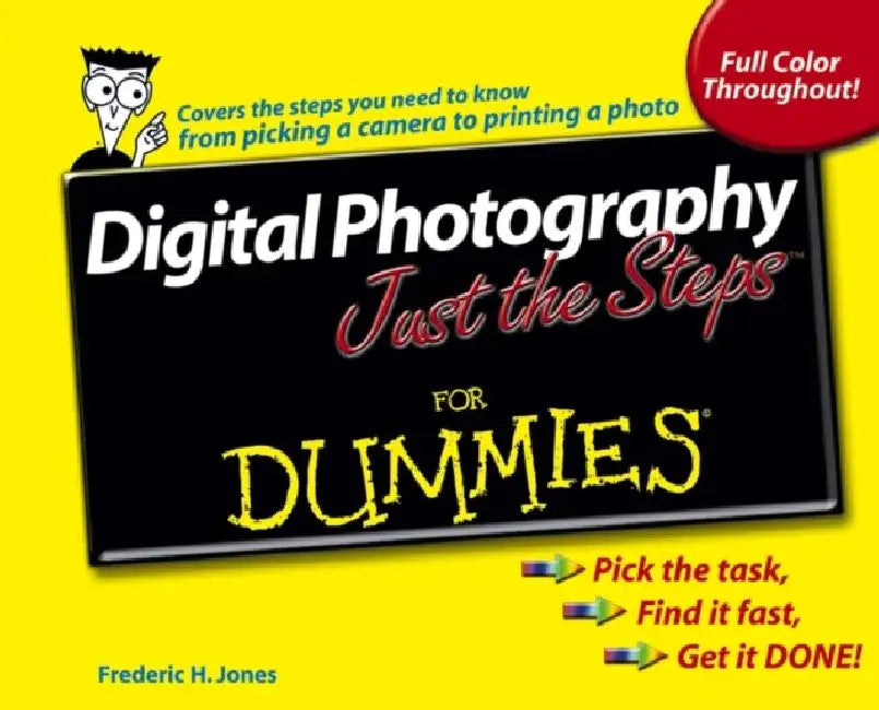 Digital Photography Just The Steps For Dummies 