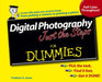 Digital Photography Just The Steps For Dummies  by Frederic H.  Jones