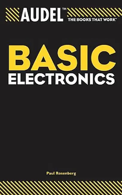 Audel Basic Electronics by Paul Rosenberg