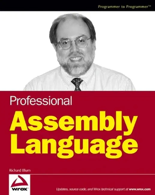 Professional Assembly Language by Richard Blum