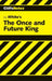 CliffsNotes on White's The Once and Future King by Daniel Moran