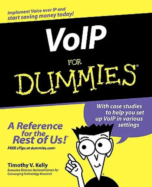 Voip for Dummies by Timothy V. Kelly
