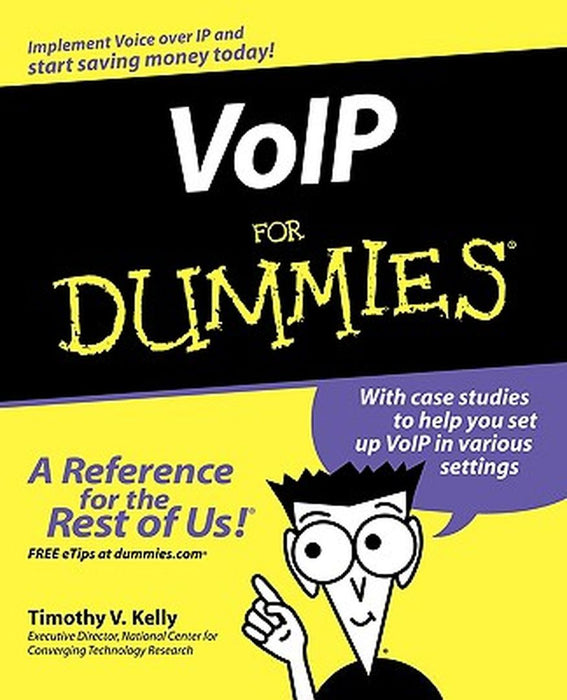 Voip for Dummies by Timothy V. Kelly