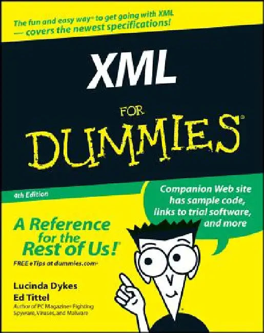 XML for Dummies by Lucinda Dykes