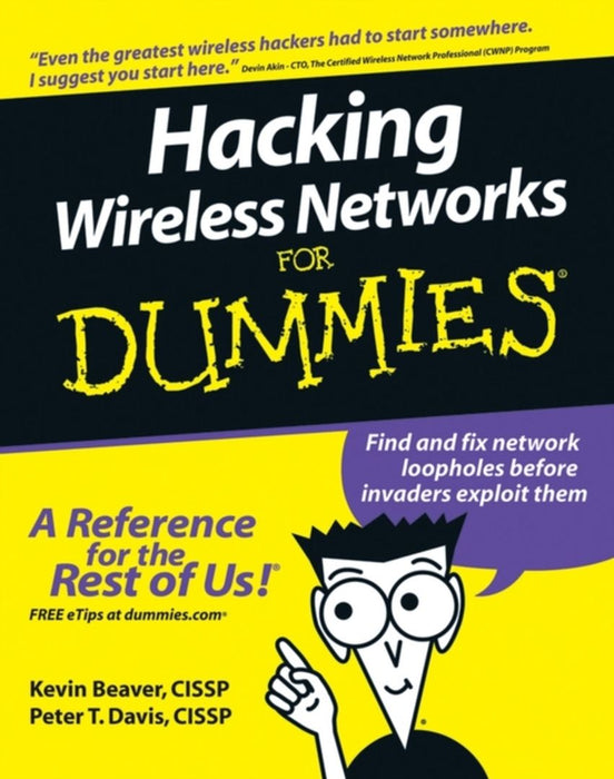 Hacking Wireless for Dummies by Kevin Beaver