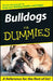 Bulldogs for Dummies by Susan M. Ewing