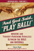 And God Said, "Play Ball!": Amusing and Thought-Provoking Parallels Between the Bible and Baseball by Gary Graf